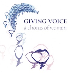 A Chorus of Women - Giving Voice